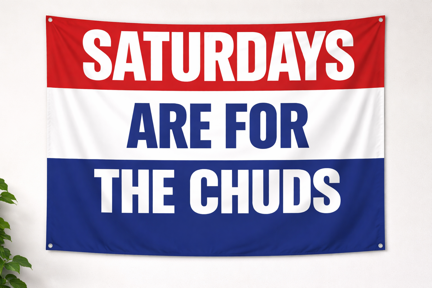 "Saturdays Are For The Chuds" Tapestry